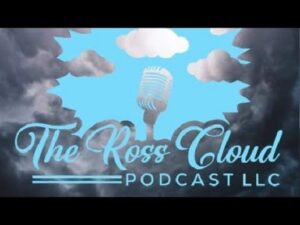 The Ross Cloud Podcast