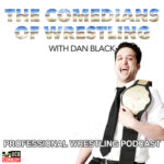 The Comedians Of Wrestling